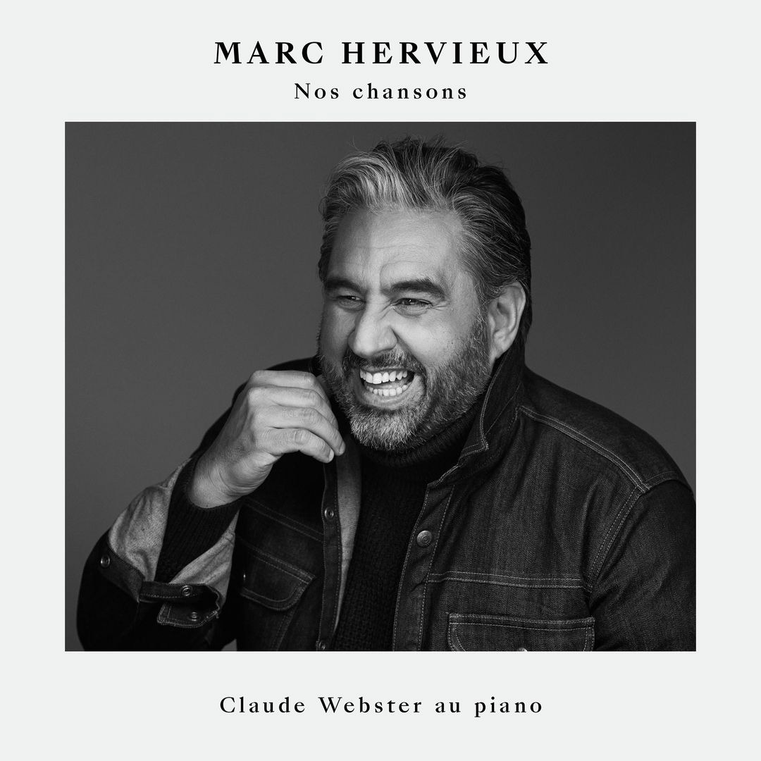 Nos chansons de Marc Hervieux